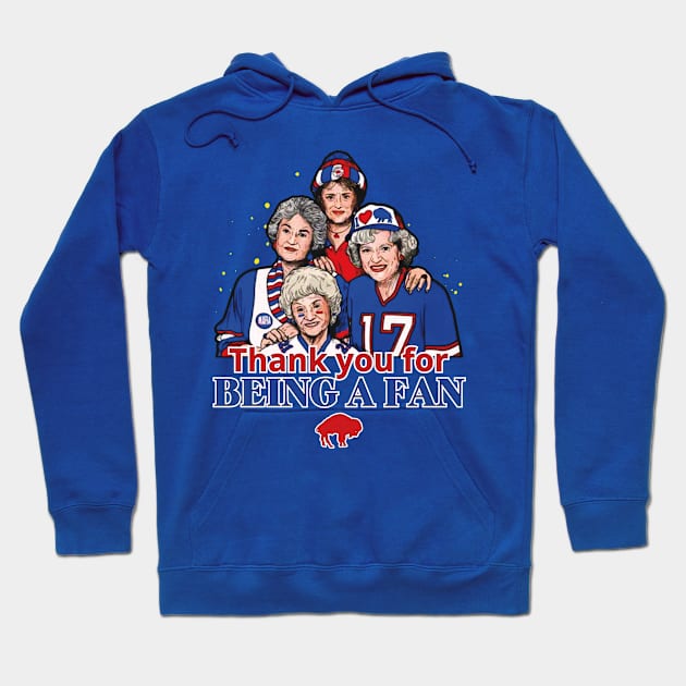 Golden Girls - Buffalo Bills Original Aesthetic Tribute 〶 Hoodie by Terahertz'Cloth